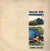 Level 42 - Staring at the Sun