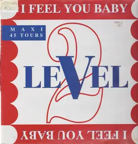 level 2 - I Feel You Baby