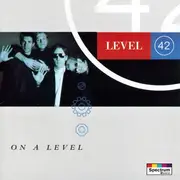 CD - Level 42 - On A Level