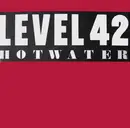 12'' - Level 42 - Hot Water