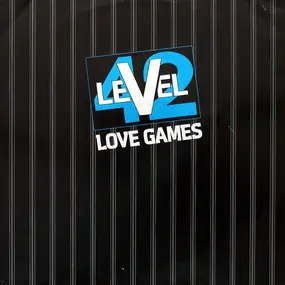 Level 42 - Love Games