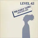 LP - Level 42 - The Early Tapes · July/Aug 1980