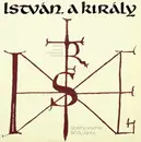 Double LP - Levente Szörényi - János Bródy - István, A Király (Rockopera) - WITH POSTER