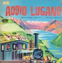LP - Leventina Folk - Addio Lugano