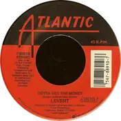 LeVert - Gotta Get The Money