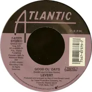 Levert - Good Ol' Days