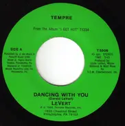 LeVert - Dancing With You