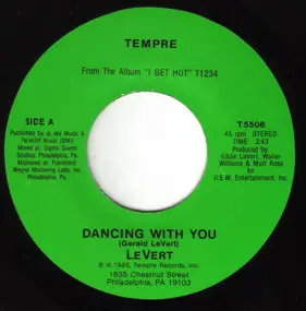 LeVert - Dancing With You