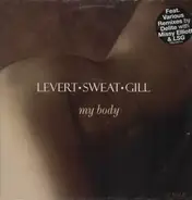 Levert Sweat Gill - My Body