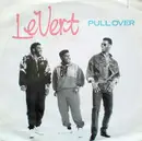 7inch Vinyl Single - Levert - Pull Over