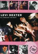 Levi Dexter - ALL THROUGH THE NIGHT