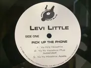 Levi Little - Pick Up The Phone