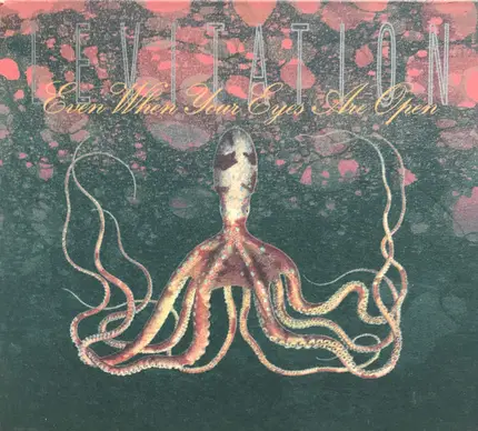 Levitation - Even When Your Eyes Are Open