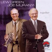 Lew Green, Jr. - Joe Muranyi - Together