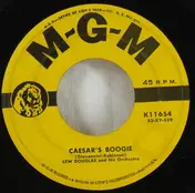 Lew Douglas And His Orchestra - Caesar's Boogie / Turn Around Boy