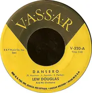 Lew Douglas And His Orchestra - Dansero