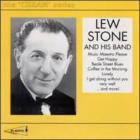 Lew Stone And His Band - Cream Of Lew Stone