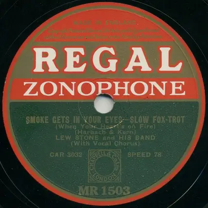 Lew Stone And His Band - The Continental / Smoke Gets In Your Eyes
