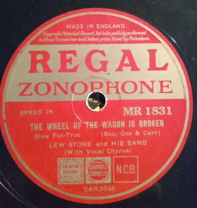 Lew Stone And His Band - Why Stars Come Out At Night / The Wheel Of The Wagon Is Broken