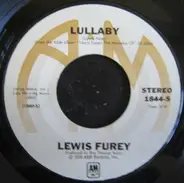 Lewis Furey - Lullaby / Who Got The Bag