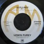 Lewis Furey - Lullaby / Who Got The Bag