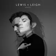 Lewis & Leigh - Ghost