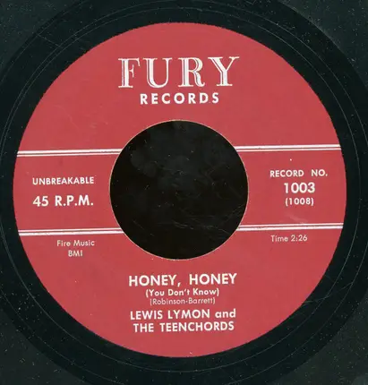 Lewis Lymon & The Teenchords - Honey, Honey (You Don't Know) / Please Tell The Angels