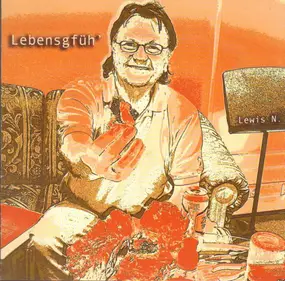 Lewis N. - Lebensgfüh'