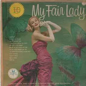 Lew Raymond - My Fair Lady