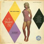 Lew Raymond And His Orchestra - Big Hits From The Fabulous 50's