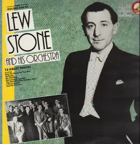 lew stone - The Golden Age Of - 16 Great Tracks