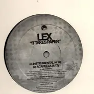 Lex - It Takes Paper