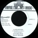 7inch Vinyl Single - Lexxus , Kiprich & Wayne Marshall - Lashi Beware