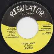 Lexxus / Christopher - Thug Love / Caught Up