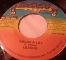 7inch Vinyl Single - Lexxus - Smoke A Lot
