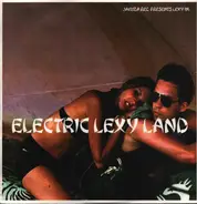 Lexy - Electric Lexy Land