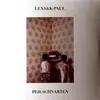 Double LP - Lexy & K-Paul - Peilschnarten - LIMITED EDITION