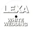12inch Vinyl Single - Lexa - White Wedding - White