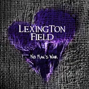 Lexington Field - No Man`s War
