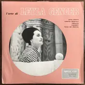 Leyla Gencer - L'Arte Di Leyla Gencer