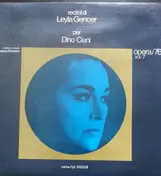 Leyla Gencer - Recital per Dino Ciani, Opera/76 Vol/7