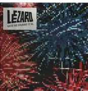LP - Lezard - Que Se Passe-T-Il
