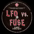 12inch Vinyl Single - LFO vs. F.U.S.E. - Loop - Limited Edition