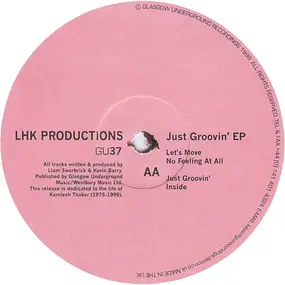 LHK - Just Groovin' EP