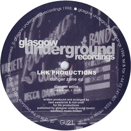 LHK Productions, LHK - Danger Zone EP