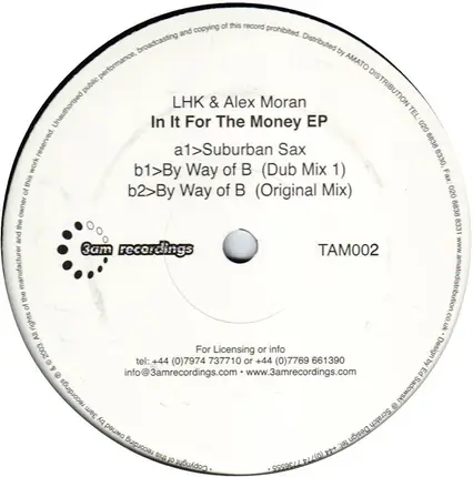 LHK & Alex Moran - In It For The Money EP