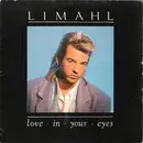 7inch Vinyl Single - Limahl - Love In Your Eyes
