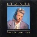 7inch Vinyl Single - Limahl - Love In Your Eyes