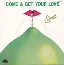 7inch Vinyl Single - Lime - Come & Get Your Love