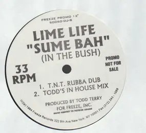 Lime Life - Sume Bah (In the Bush)